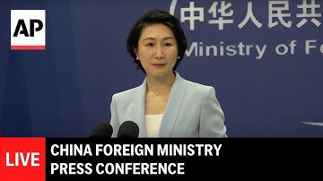 LIVE: China foreign ministry press conference