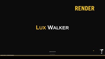 LUX Walker Desktop Mode :  Change Time of Day & Render 3D Stills