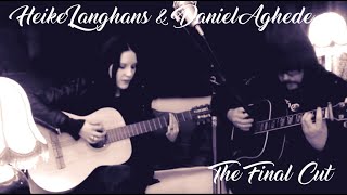 Heike Langhans & Daniel Anghede - The Final Cut (Pink Floyd cover)