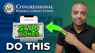 Congressional Federal Credit Union - $400 Checking Bonus