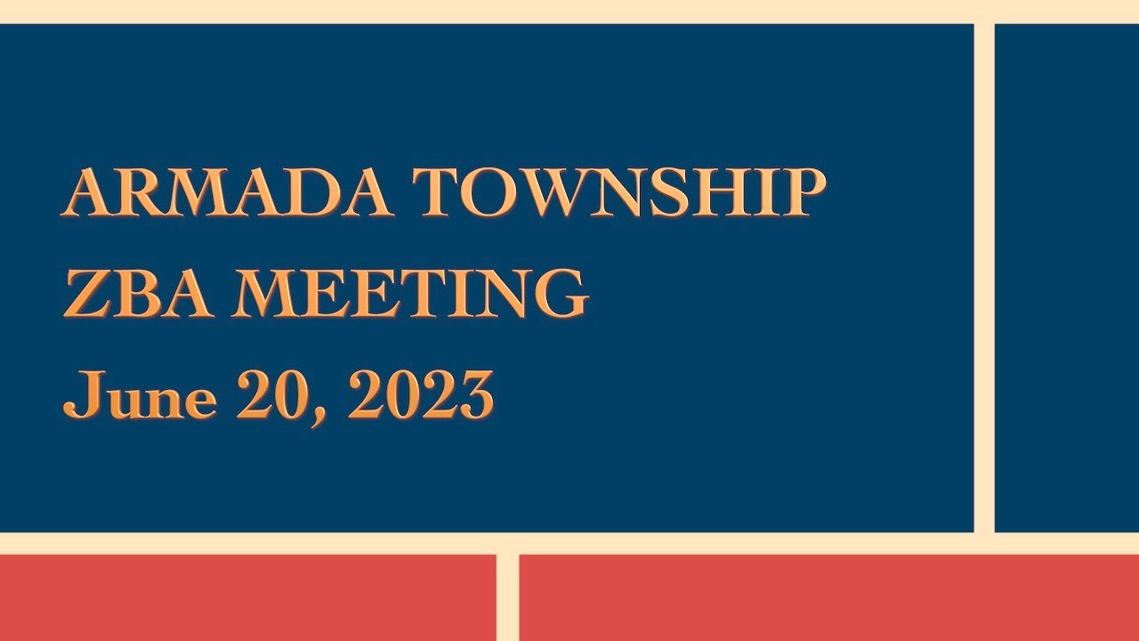 ARMADA TOWNSHIP ZBA MEETING (06202023) YouTube