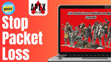 How To Stop Packet Loss In Apex Legends | Easy Guide 2024