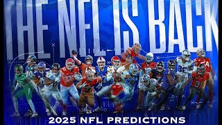 2025 NFL PREDICTIONS
