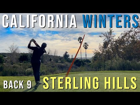 CAN'T BEAT THE CA WEATHER | STERLING HILLS | CAMARILLO | BACK 9