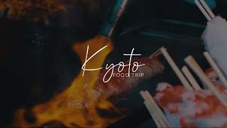CINEMATIC TRAVEL VLOG: Japan - Food Trip Kyoto