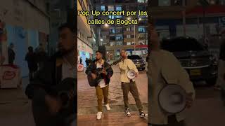 Pop Up Concert por las calles de Bogotá.