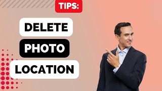 How to Delete Location Details From Your Photos screenshot 3