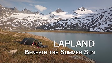 Lapland - Beneath the Summer Sun