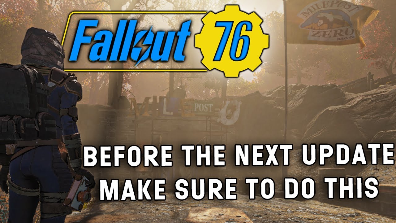 You Should Do This Before The Burning Springs Update In Fallout 76