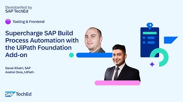 🟣 Supercharge SAP Build Process Automation with the UiPath Foundation Add-On
