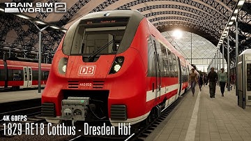 1829 RE18 Cottbus - Dresden Hbf - Nahverkehr Dresden - BR 442 - Train Sim World 2