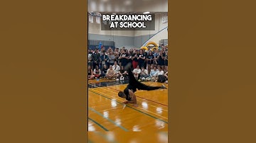 Breakdancing At School🔥💯😱