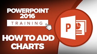 How to Add Charts to a Microsoft PowerPoint 2016 Presentation