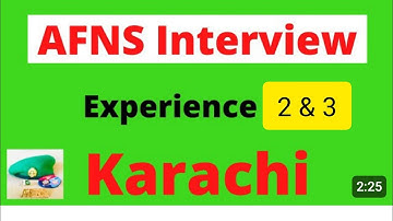 AFNS Interview Experience Karachi Center 2023 | AFNS Recommended Candidate Interview Experience 2023