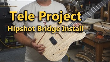 Tele Project | Hipshot Bridge Install