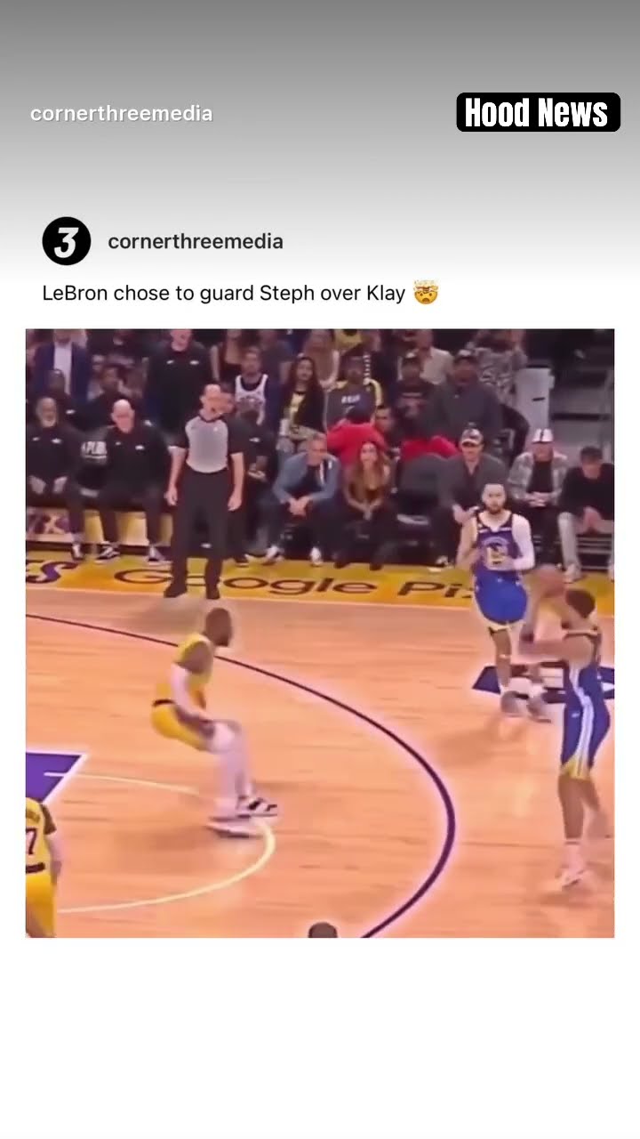 LeBron chose to guard Steph over Klay #hoodnews #klaythompson #stephencurry #lebronjames #trending