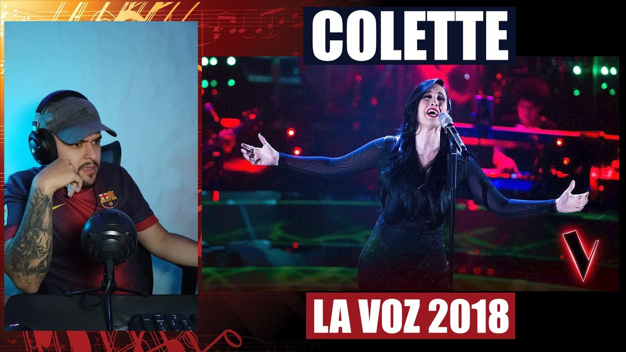COLETTE - LA VOZ 2018 | Reacción/Análisis🎤