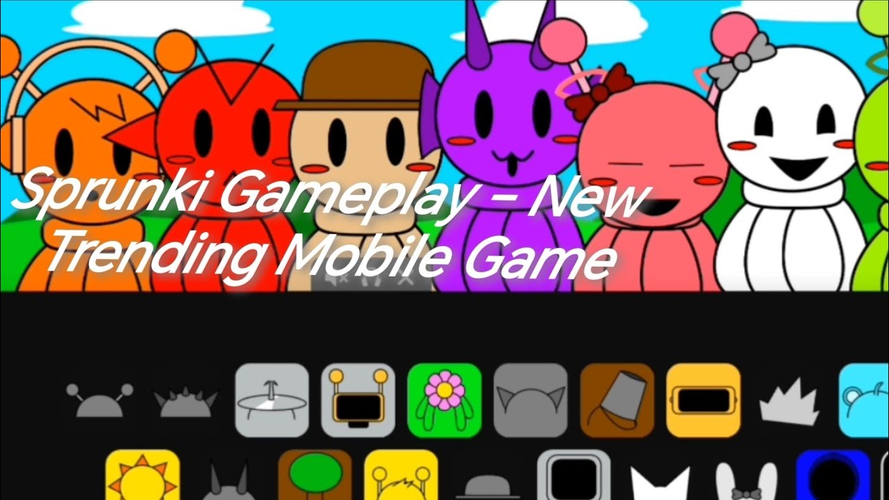Sprunki Gameplay – New Trending Mobile Game🔥 