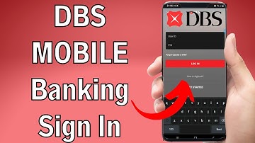 DBS Bank Mobile Banking Login 2023 | DBS digibank App Sign In Help