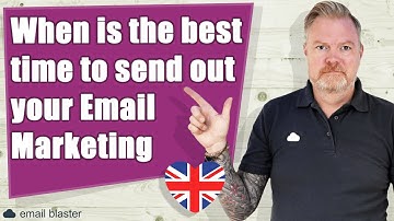 When is the best time to send out your Email Marketing?