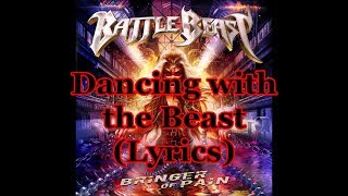 Battle Beast - Dancing with the Beast (Lyrics)