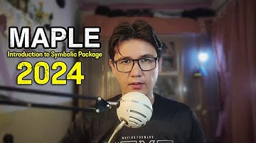 Maple: Introduction to Symbolic Package 2024 | Class 12 Math