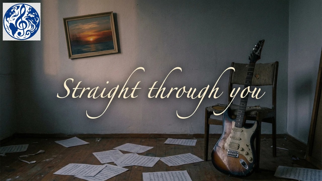 Straight through you (Single, Rock Ballad with vocals)