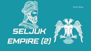 The Rise of the Great Seljuk Empire - A Historical Overview (Part 2) Tughral Bey