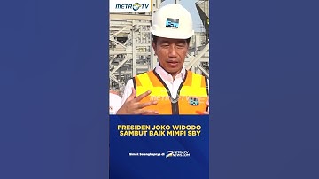 Presiden Joko Widodo Sambut Baik Mimpi SBY #shorts