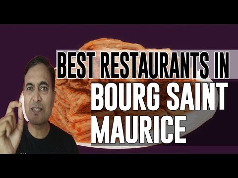 Best Restaurants and Places to Eat in Bourg Saint Maurice, France