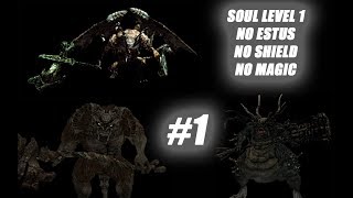 DS: REMASTERED SL1, No Estus, No Shield, No Magic Challange [#1]