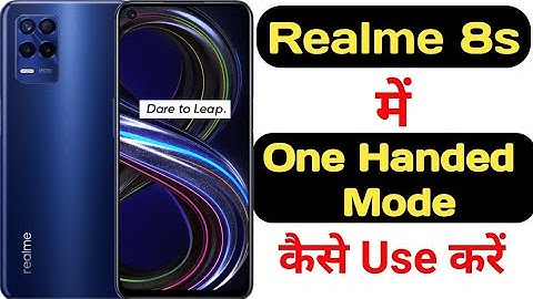 How to enable one handed mode in Realme 8S 5G || Realme 8S 5G me one handed mode kaise enable kare |