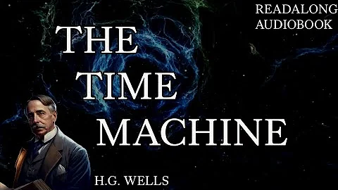 The Time Machine by H.G. Wells | Readalong Audiobook | Highlighted Text