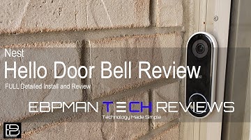 NEW Nest Hello Smart Video Doorbell | Detailed Installation & Review