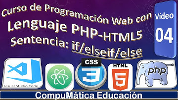 🆔04. Programación Web con PHP Estructura Selectiva if - elseif - else