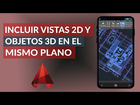 Cómo incluir vistas 2D y objetos 3D en el mismo plano de AUTOCAD - Fácil y rápido