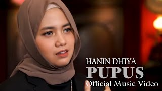 Hanin Dhiya x Ahmad Dhani - Pupus (Official Music Video)
