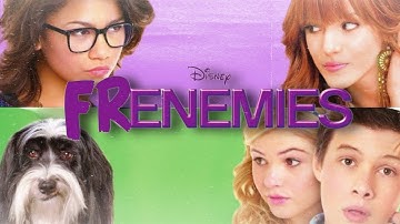 Frenemies: Disney Channel