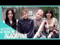 BLACKPINK On Performing ‘Ice Cream’ With Selena Gomez