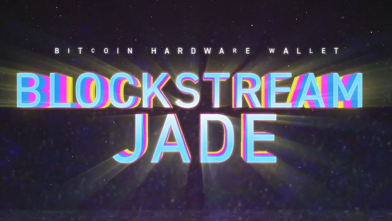Blockstream Jade - CYPHERPUNK
