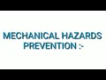 Mechanical Hazards Prevention lecture || Dr m kumar