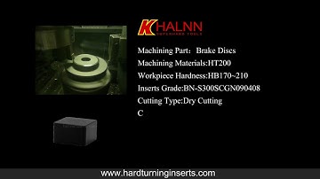 Finish Turning Brake Discs with Halnn Solid CBN Inserts with BN-S300