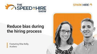Reduce bias during the hiring process