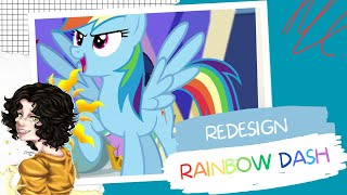 【Redesign】N°2 : Rainbow Dash [My Little Pony]