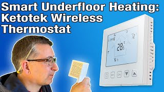 WiFi Electric Underfloor Heating - KETOTEK Smart Thermostat