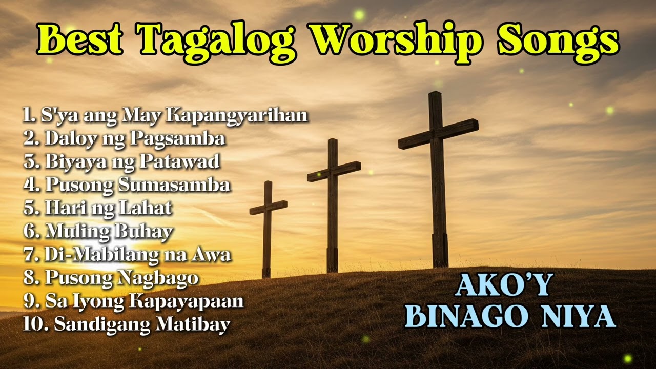 Solemn Tagalog Worship Songs | Evening Christian Pagsamba for Reflection & Peace