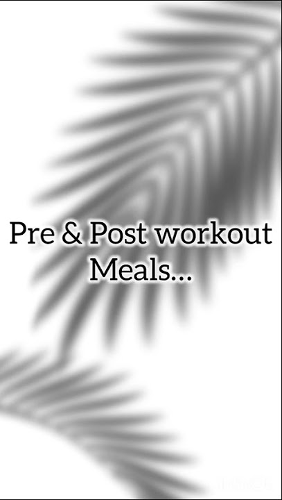 Pre& post workout meals 💪🏻…!#workout#shorts#food#challenge#weightloss#lifestyle#health