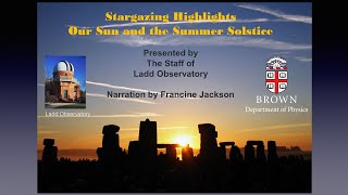 Stargazing Highlights: Our Sun and the Summer Solstice