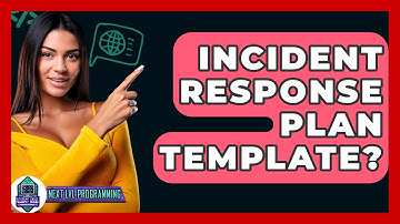 Incident Response Plan Template? - Next LVL Programming