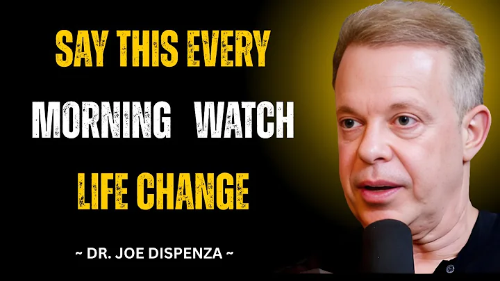 SPEAK THESE 5 LINES TO YOURSELF EVERY MORNING | Joe Dispenza Motivation